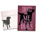 Load image into Gallery viewer, The cover of Tree-Free's You Me Dogs Love Card card, along with its matching envelope.