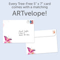 Load image into Gallery viewer, The envelope for Tree-Free’s Thinking Of You Butterfly card, along with the following text: “Every Tree-Free 5x7 card comes with a matching ARTvelope!”
