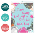 Load image into Gallery viewer, The cover of Tree-Free’s Sassy Classy card with lines demonstrating its 5x7 dimensions, along with the following text: “100% PCW recycled paper, proudly made in the USA, sustainably printed on extra-thick card stock”