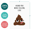 Load image into Gallery viewer, The cover of Tree-Free’s Feeling Like Poo Get Well Card card with lines demonstrating its 5x7 dimensions, along with the following text: “100% PCW recycled paper, proudly made in the USA, sustainably printed on extra-thick card stock”