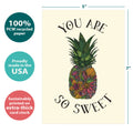 Load image into Gallery viewer, The cover of Tree-Free’s You Are So Sweet card with lines demonstrating its 5x7 dimensions, along with the following text: “100% PCW recycled paper, proudly made in the USA, sustainably printed on extra-thick card stock”