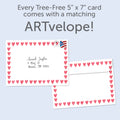 Load image into Gallery viewer, The envelope for Tree-Free’s Watercolor Hearts card, along with the following text: “Every Tree-Free 5x7 card comes with a matching ARTvelope!”
