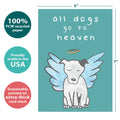 Load image into Gallery viewer, The cover of Tree-Free’s Dog Heaven Pet Pet Sympathy Card card with lines demonstrating its 5x7 dimensions, along with the following text: “100% PCW recycled paper, proudly made in the USA, sustainably printed on extra-thick card stock”