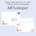 Load image into Gallery viewer, The envelope for Tree-Free’s Grateful and Happy card, along with the following text: “Every Tree-Free 5x7 card comes with a matching ARTvelope!”