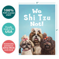 Load image into Gallery viewer, The cover of Tree-Free’s Shi Tzu Not card with lines demonstrating its 5x7 dimensions, along with the following text: “100% PCW recycled paper, proudly made in the USA, sustainably printed on extra-thick card stock”