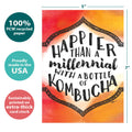 Load image into Gallery viewer, The cover of Tree-Free’s Millennial With Kombucha card with lines demonstrating its 5x7 dimensions, along with the following text: “100% PCW recycled paper, proudly made in the USA, sustainably printed on extra-thick card stock”