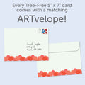 Load image into Gallery viewer, The envelope for Tree-Free’s Stronger than you think card, along with the following text: “Every Tree-Free 5x7 card comes with a matching ARTvelope!”