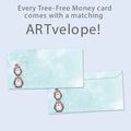 Load image into Gallery viewer, The envelope for Tree-Free’s Boho Christmas Penguins card, along with the following text: “Every Tree-Free 5x7 card comes with a matching ARTvelope!”