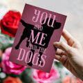 Load image into Gallery viewer, You Me Dogs Love Card
