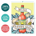 Load image into Gallery viewer, The cover of Tree-Free’s Awesome Sauce Birthday card with lines demonstrating its 5x7 dimensions, along with the following text: “100% PCW recycled paper, proudly made in the USA, sustainably printed on extra-thick card stock”
