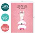 Load image into Gallery viewer, Llamaste All Day
