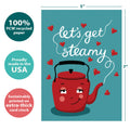Load image into Gallery viewer, The cover of Tree-Free’s Let&#39;s Get Steamy card with lines demonstrating its 5x7 dimensions, along with the following text: “100% PCW recycled paper, proudly made in the USA, sustainably printed on extra-thick card stock”
