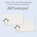Load image into Gallery viewer, The envelope for Tree-Free’s Penguin Pile card, along with the following text: “Every Tree-Free 5x7 card comes with a matching ARTvelope!”
